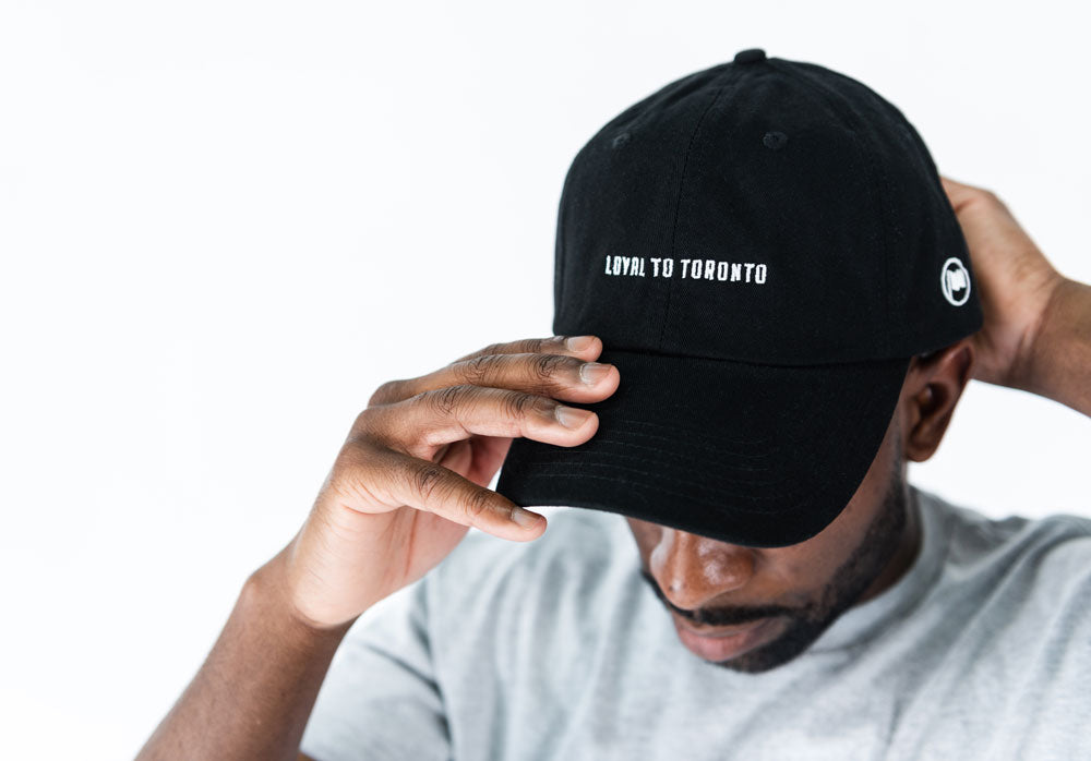 LOYAL to TORONTO Dad Hat (Black) - LOYAL to a TEE