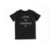 LOYAL to TORONTO Unisex Kids Tee (Black) - LOYAL to a TEE